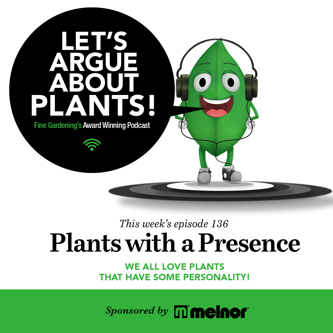 Episode 136: Plants with Presence